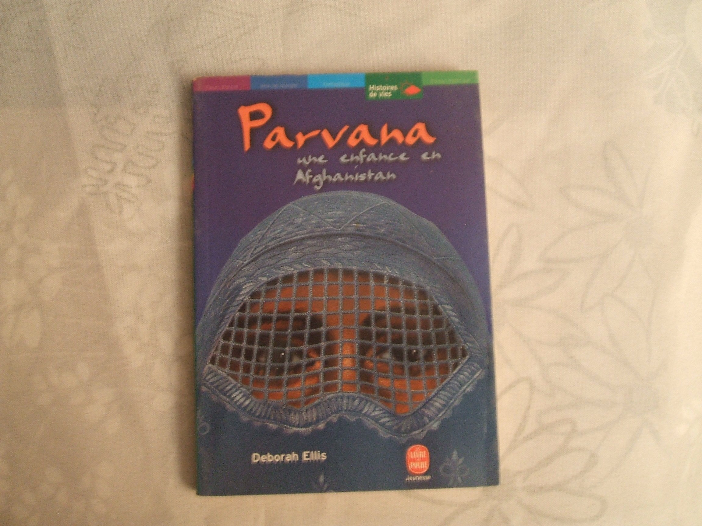Parvana, tome 1 : Une enfance en Afghanistan Contemporary literature