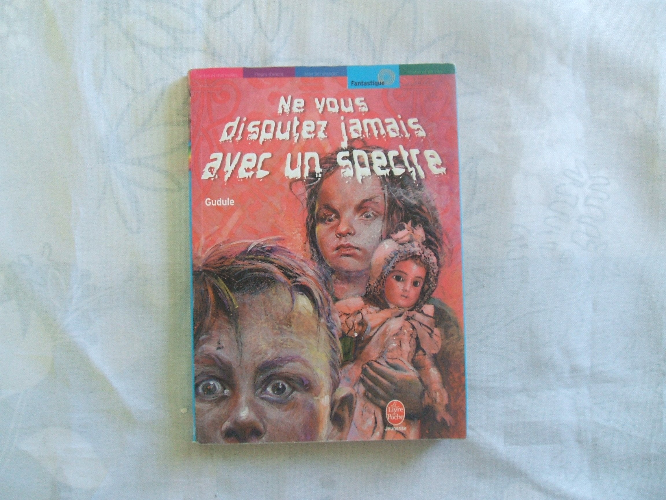 Ne vous disputez jamais avec un spectre, nouvelle édition Contemporary literature