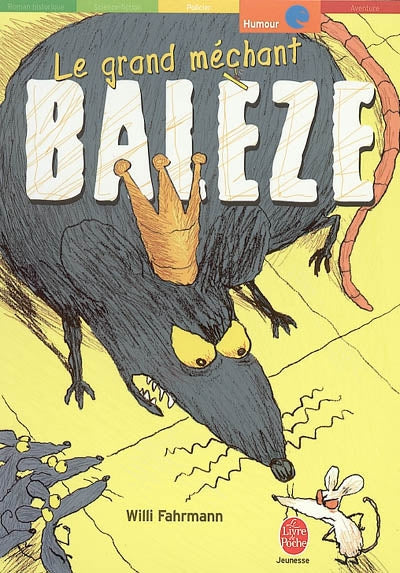 Product Image: Le grand méchant balèze