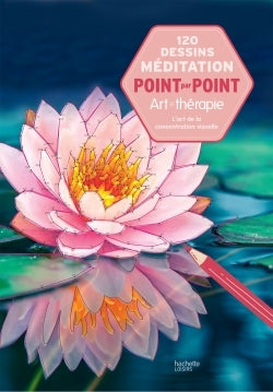Méditation : 120 dessins point par point : l'art de la concentration visuelle Books