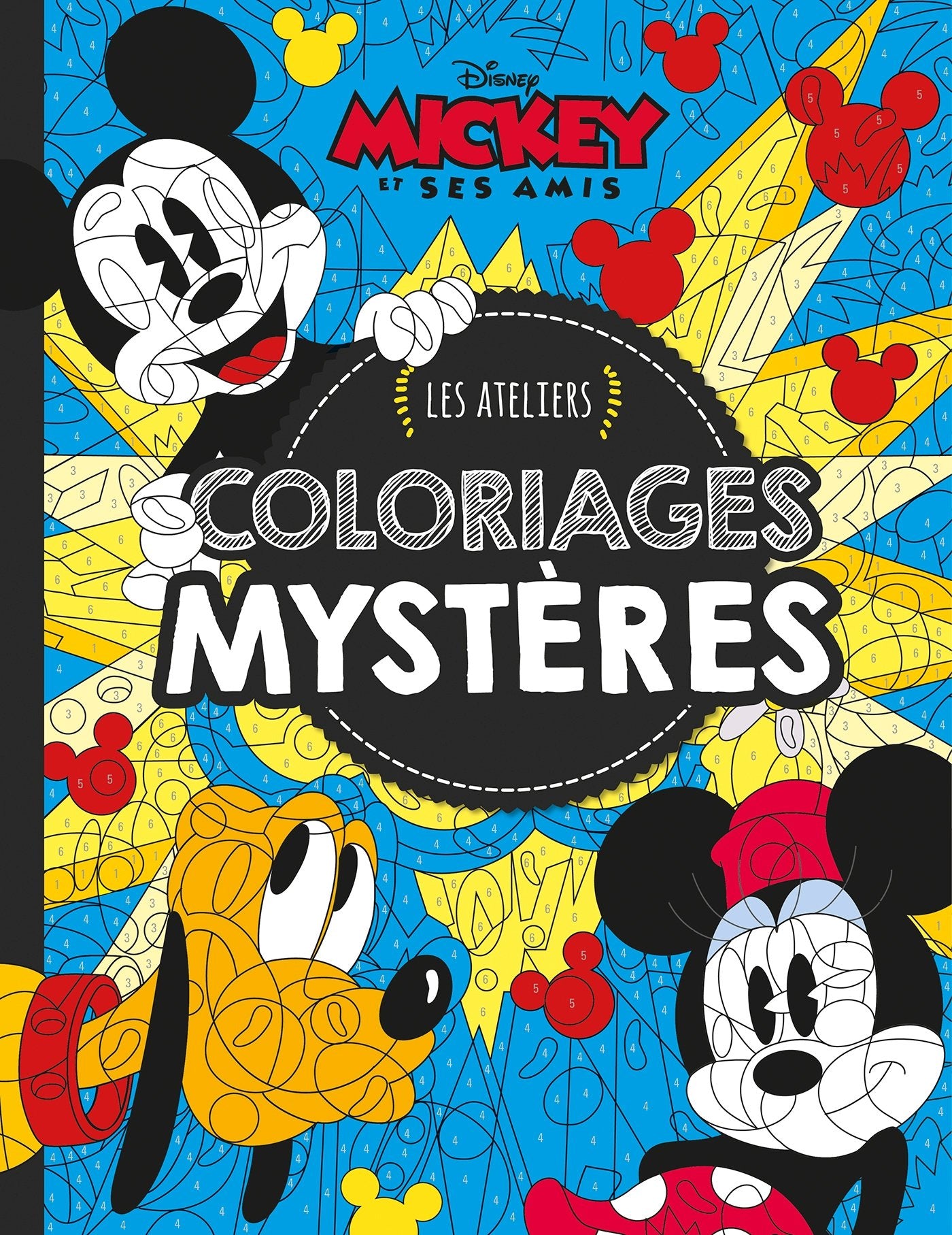 Mickey et ses amis, MES ATELIERS DISNEY - COLORIAGES MYSTERE LUXE Books
