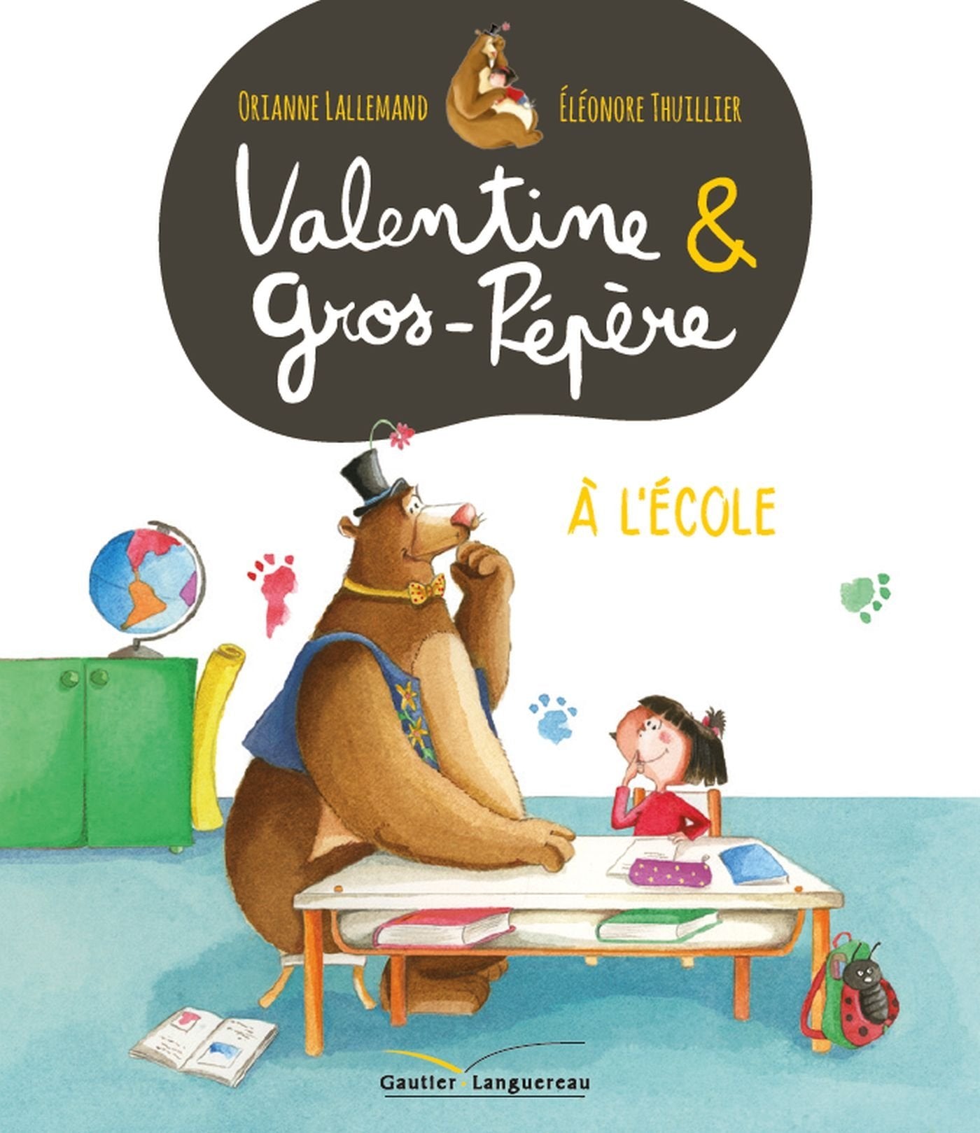 Valentine & Gros-Pépère à l'école book