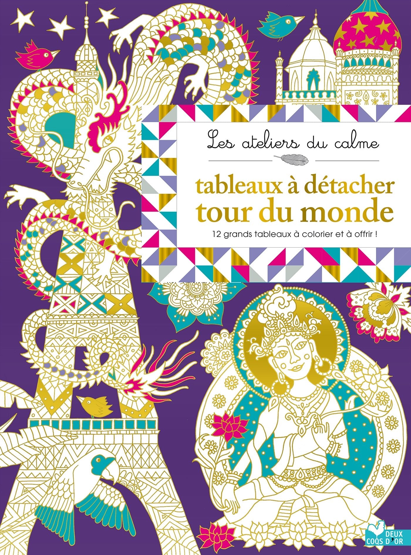 Tableaux à détacher tour du monde: 12 grands tableaux à détacher et à offrir book
