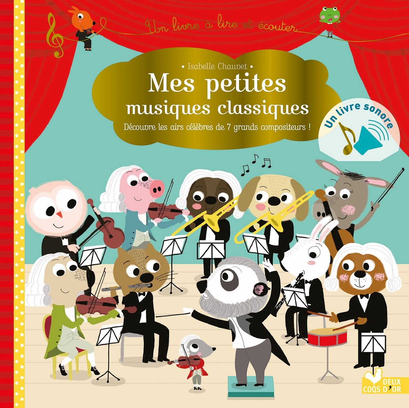 Mes petites musiques classiques (Livre sonore): Un livre son à écouter Novels & Short Stories