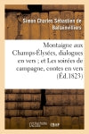 Montaigne aux Champs-Elysées, dialogues en vers et Les soirées de campagne, contes en vers book