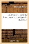 L'Egypte et le canal de Suez : poème contemporain book