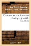 Essais sur les isles Fortunées et l'antique Atlantide Politics & History