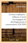 Lectures expliquées : tableaux et récits accompagnés de développements et commentaires book