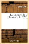 Les amoureux de la demoiselle book