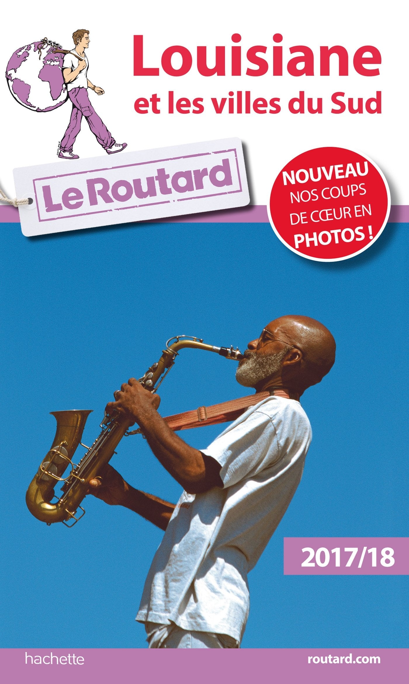 Guide du Routard Louisiane et villes du sud 2017/18 Books