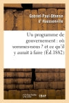 Un programme de gouvernement : où sommes-nous ? et ce qu'il y aurait à faire book