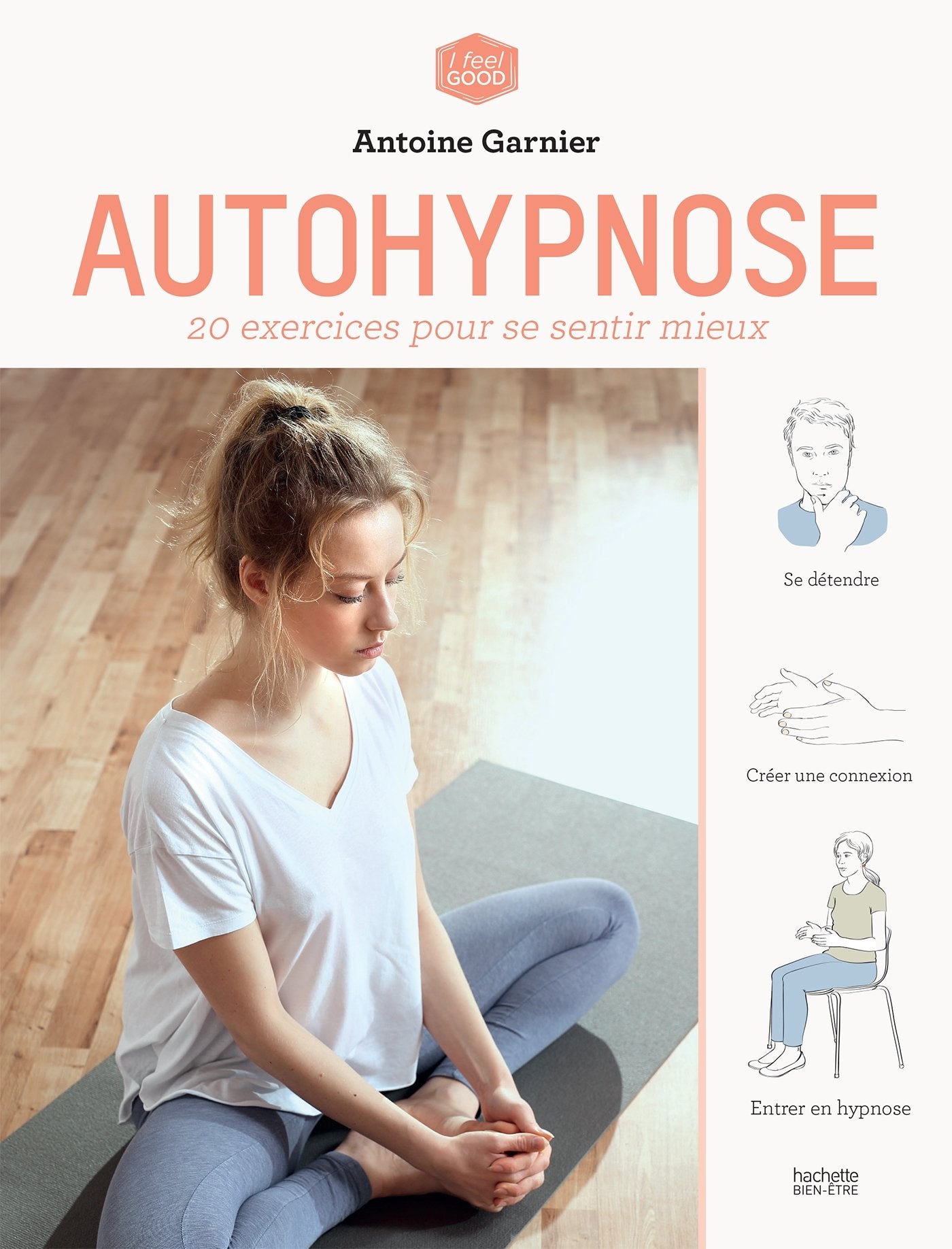 Autohypnose: 20 exercices pour se libérer de ses addictions book