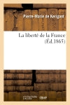 La liberté de la France book