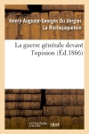 La guerre générale devant l'opinion book