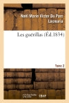 Les guerillas. Tome 2 book