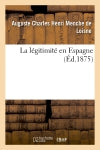 La légitimité en Espagne book
