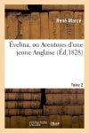 Evelina, ou Aventures d'une jeune Anglaise. Tome 2 book