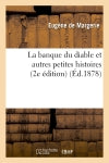 La banque du diable et autres petites histoires (2e édition) book