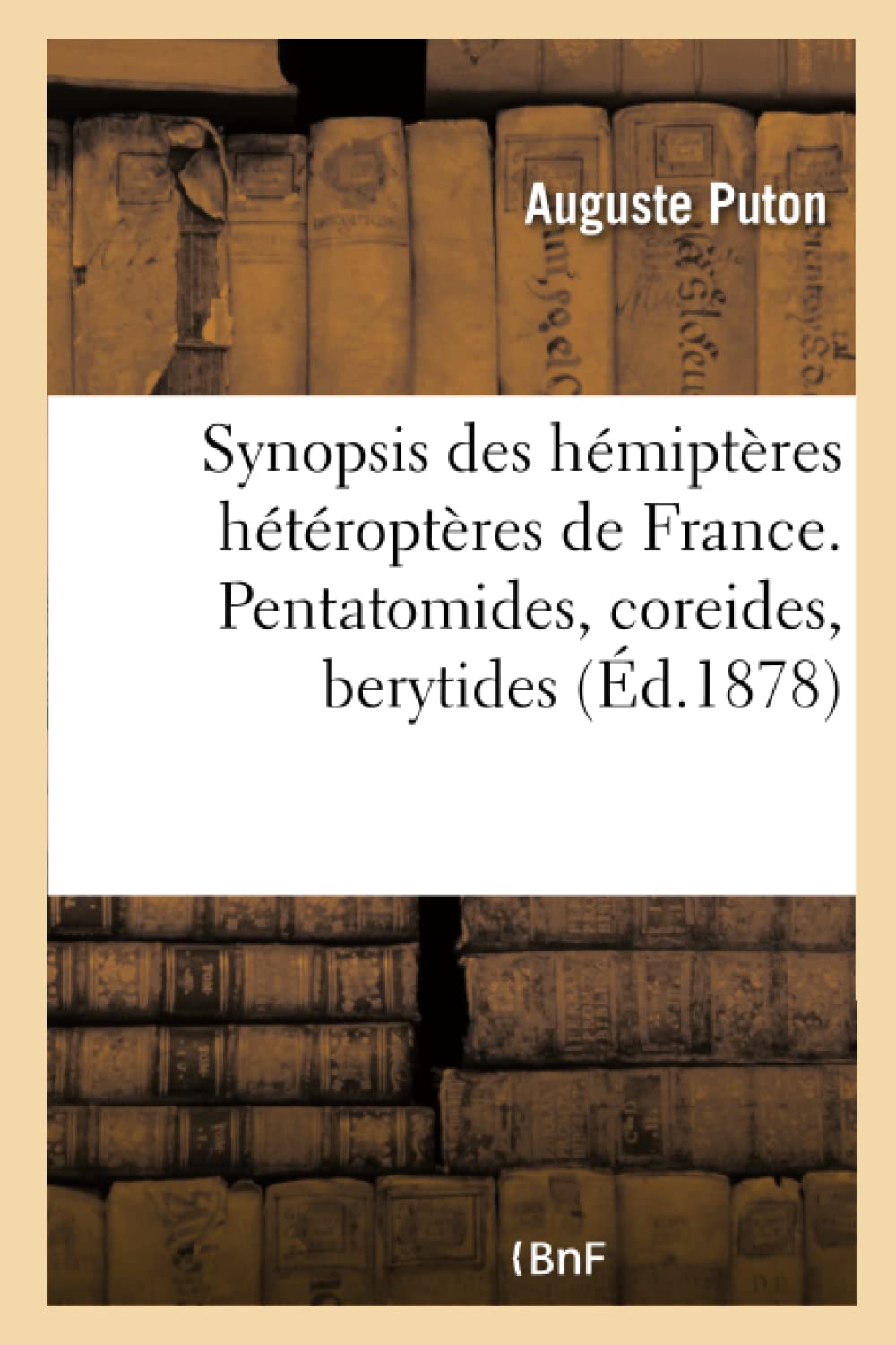 Synopsis des hémiptères hétéroptères de France. Pentatomides, coreides, berytides book