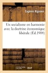 Un socialisme en harmonie avec la doctrine économique libérale book