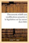 Documents relatifs aux modifications projetées à la législation sur les sucres (Ed.1884) book