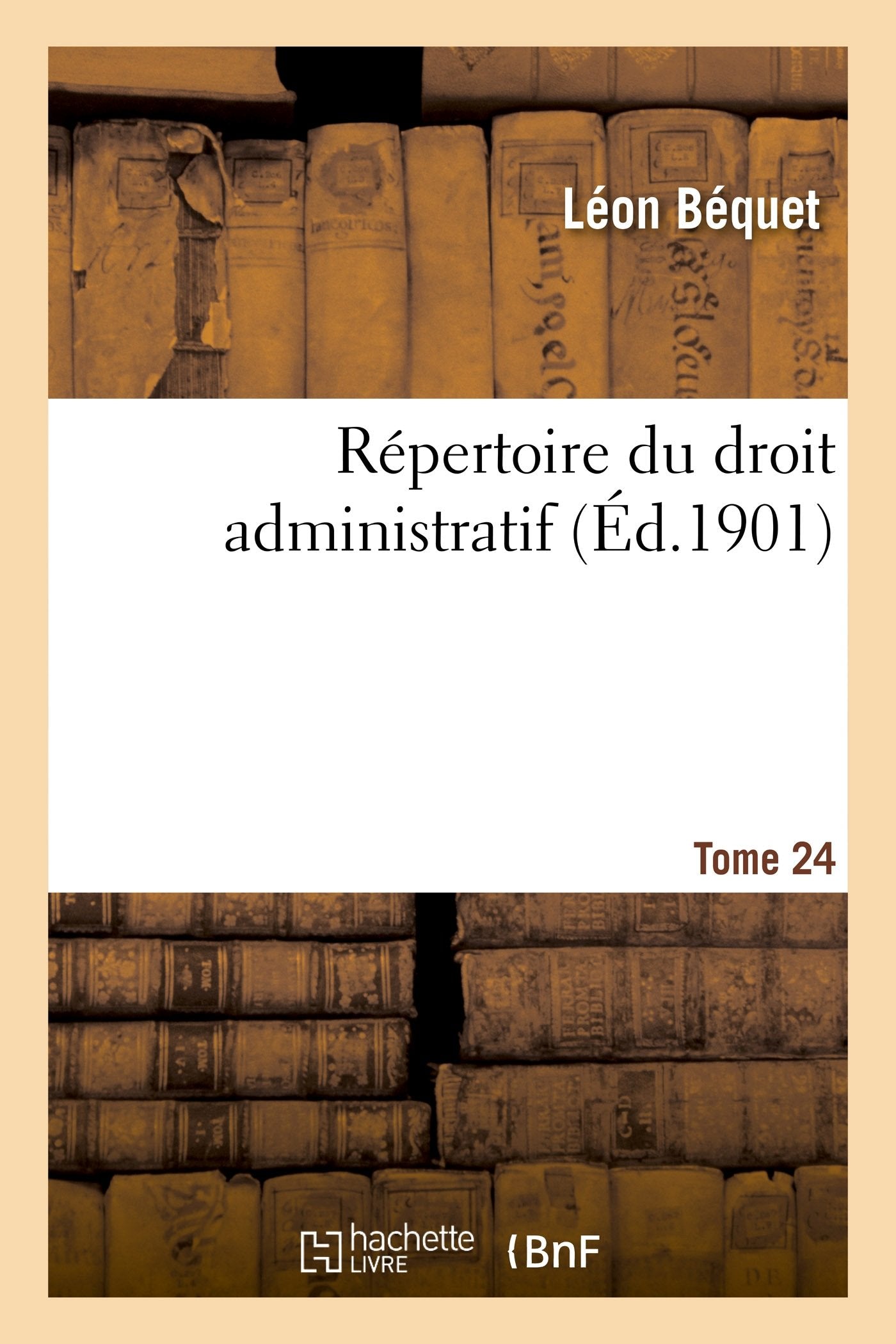 Répertoire du droit administratif. Tome 24 book
