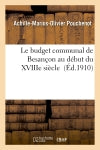 Le budget communal de Besançon au début du XVIIIe siècle book
