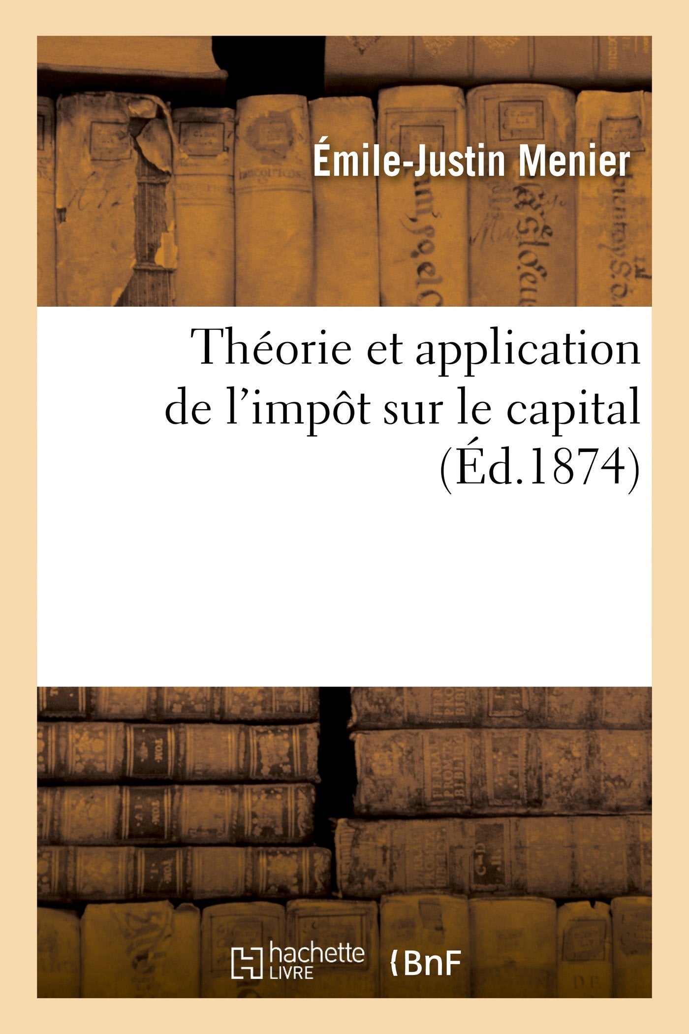 Théorie et application de l'impôt sur le capital book