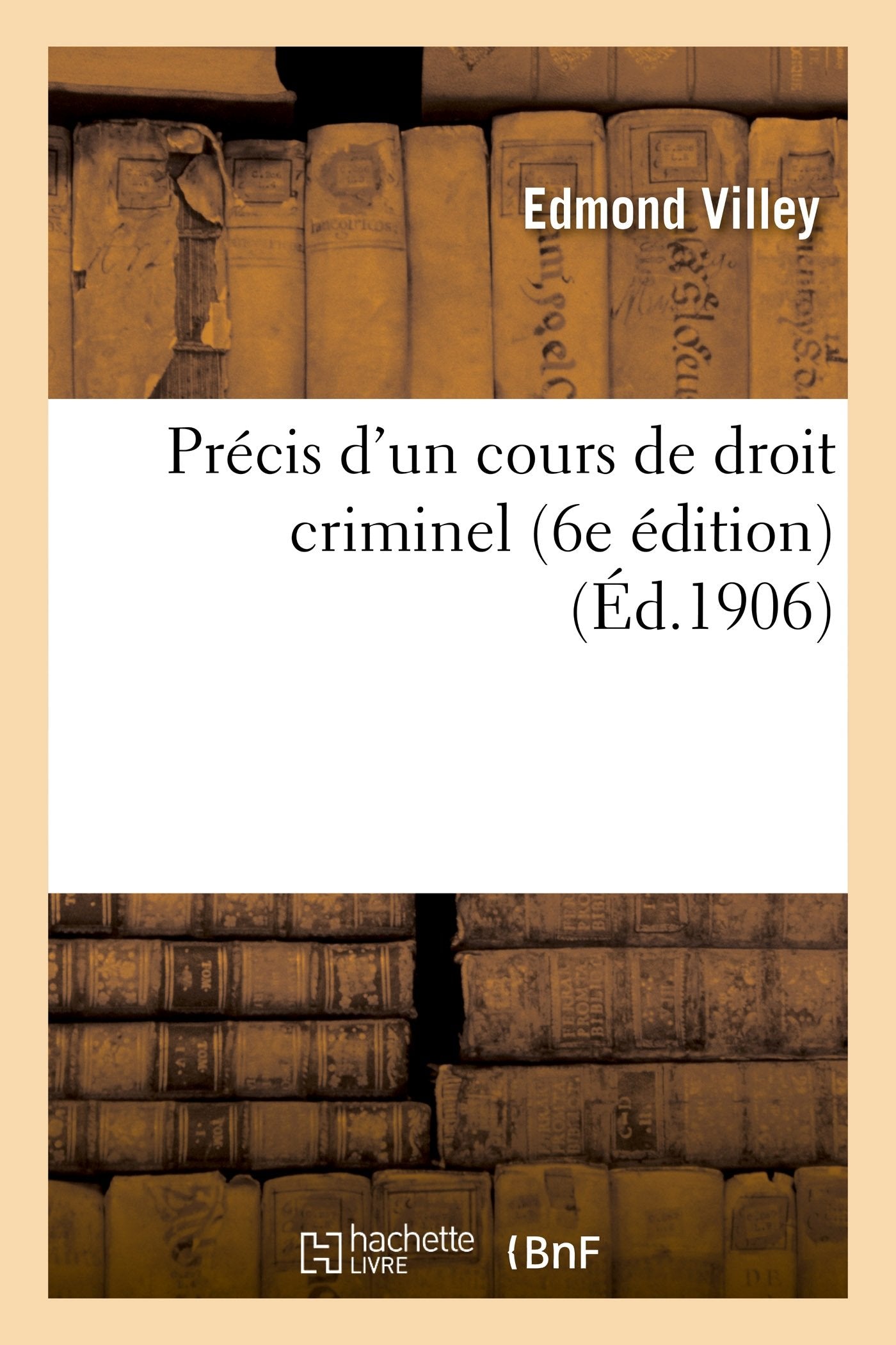 Précis d'un cours de droit criminel (6e édition) book