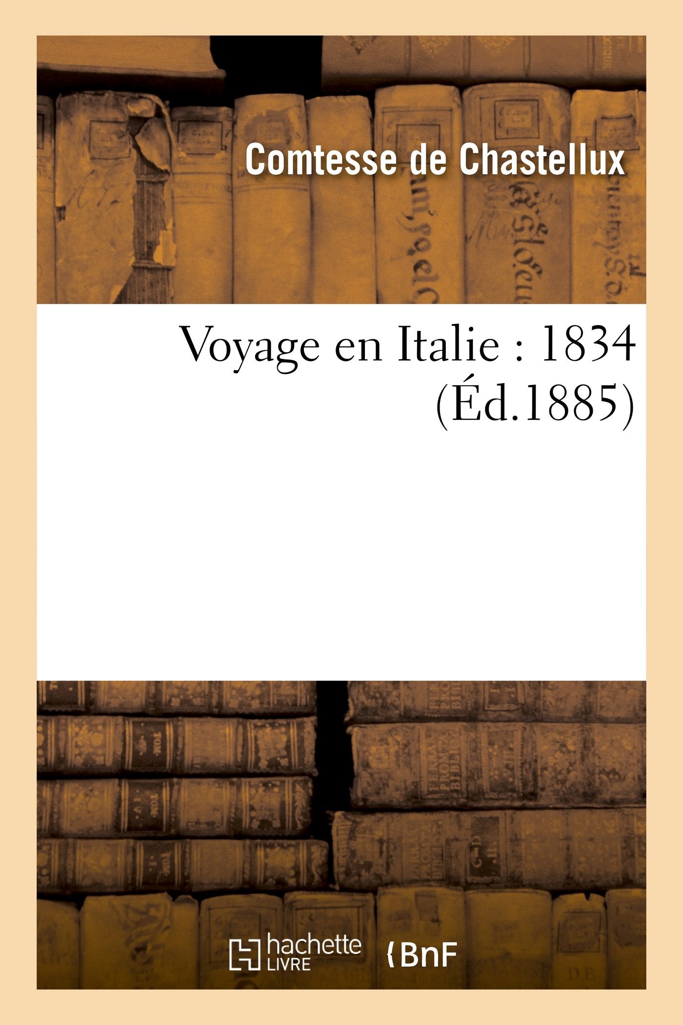 Voyage en Italie : 1834 book