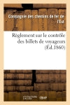 Règlement sur le contrôle des billets de voyageurs book