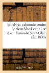 Procès en calomnie contre le sieur Mac-Leane book