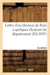 Lettre électeur Paris à quelques électeurs de département, réunions, séances, discours 2e édition book