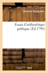 Essais d'arithmétique politique Social Sciences
