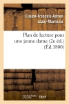 Plan de lecture pour une jeune dame (2e éd.) Books