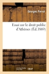 Essai sur le droit public d'Athènes Law
