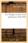 Les Voyages en mer et les poitrinaires Medicine