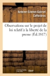 Observations sur le projet de loi relatif à la liberté de la presse Law