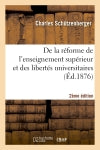 De la réforme de l'enseignement supérieur et des libertés universitaires 2e édition Social Sciences
