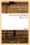 Ouvrajes de politique. Tome 1 Social Sciences