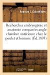Recherches sur l'embryogénie et l'anatomie Medicine