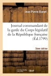 Journal du commandant garde du Corps législatif République française 3e éd Politics & History