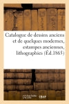 Catalogue de dessins anciens et de quelques modernes, estampes anciennes Film, Art & Culture