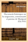 Documents historiques sur les seigneuries, communauté et paroisse de Montpont Politics & History