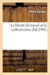 La liberté du travail et le collectivisme Law