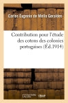 Contribution pour l'étude des cotons des colonies portugaises book
