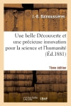 Une belle Découverte et une précieuse innovation pour la science et l'humanité 7e édition book