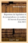 Répertoire de législation et de jurisprudence en matière de brevets d'invention book