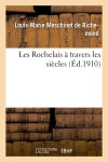 Les Rochelais à travers les siècles book