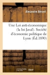 Une Loi anti-économique (la loi Javal) book